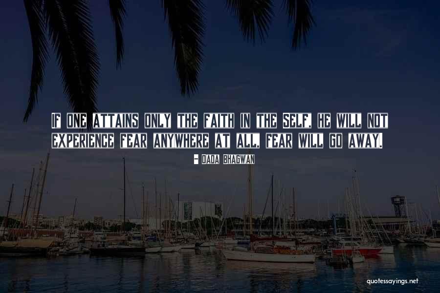 Attains Quotes By Dada Bhagwan Attains Quotes By Dada Bhagwan