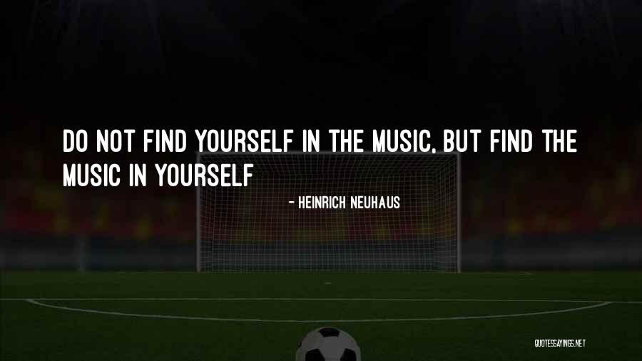 Attaliades Quotes By Heinrich Neuhaus Attaliades Quotes By Heinrich Neuhaus
