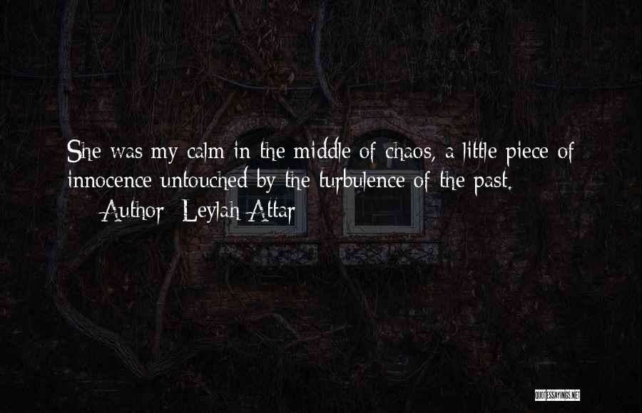 Attar Quotes By Leylah Attar