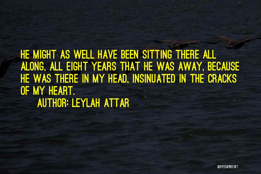 Attar Quotes By Leylah Attar