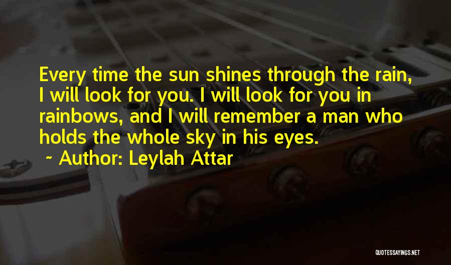 Attar Quotes By Leylah Attar