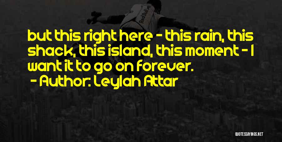 Attar Quotes By Leylah Attar