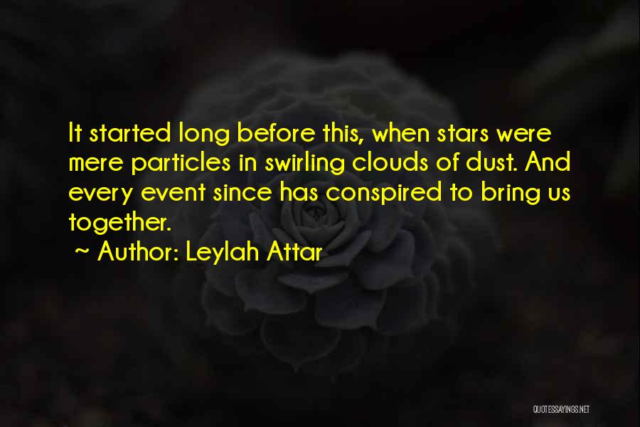 Attar Quotes By Leylah Attar