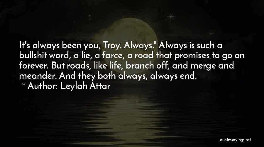 Attar Quotes By Leylah Attar