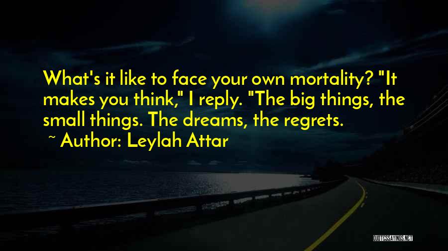 Attar Quotes By Leylah Attar