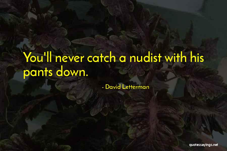 Attardi Sr36 Quotes By David Letterman Attardi Sr36 Quotes By David Letterman