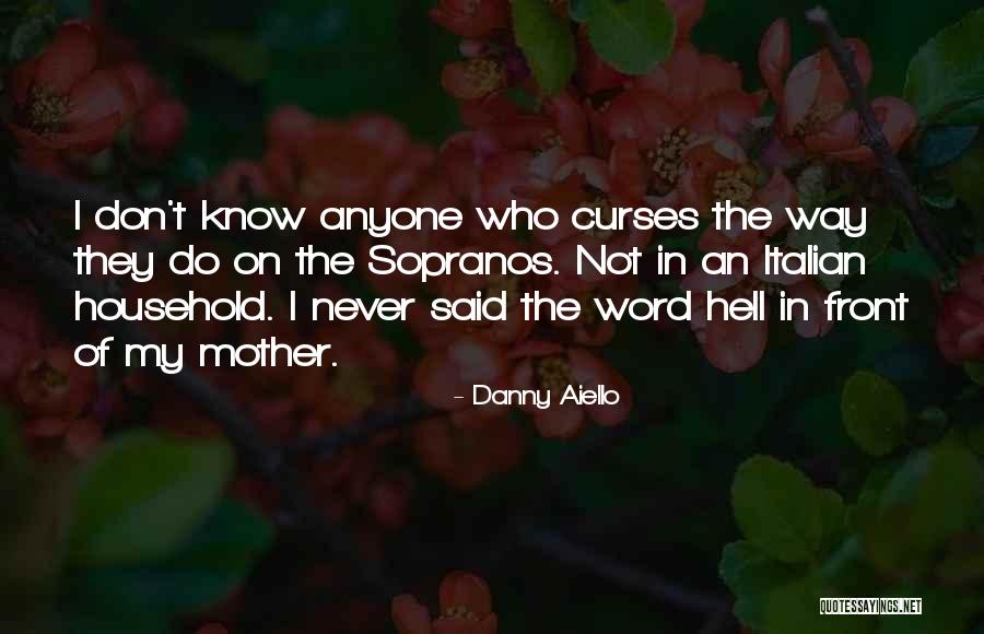 Attari Quotes By Danny Aiello Attari Quotes By Danny Aiello