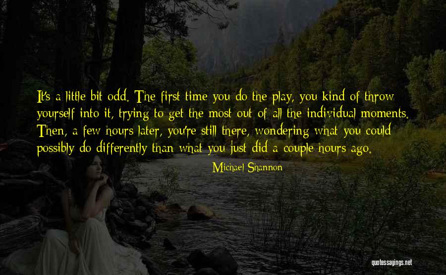 Atte Quotes By Michael Shannon Atte Quotes By Michael Shannon