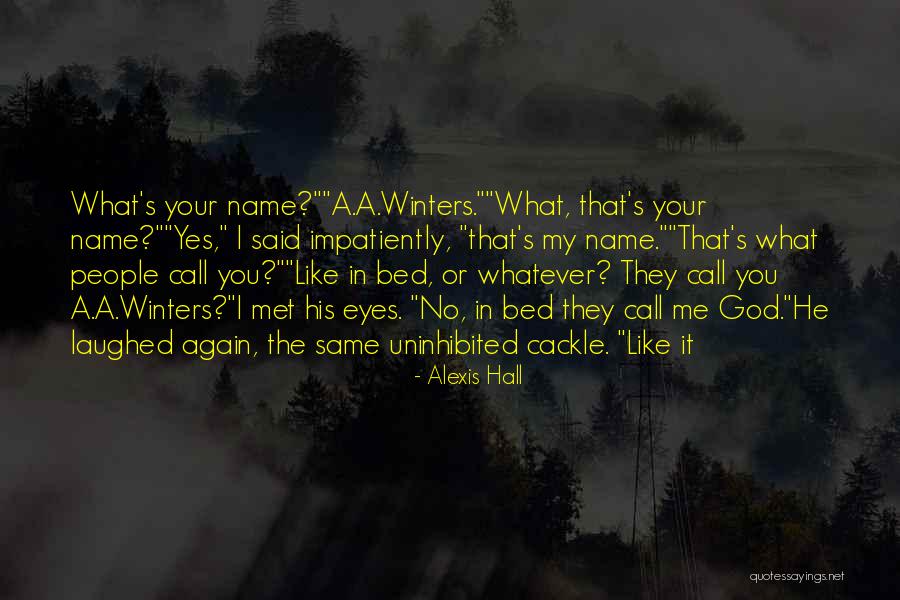Atteans Grandfather Quotes By Alexis Hall Atteans Grandfather Quotes By Alexis Hall