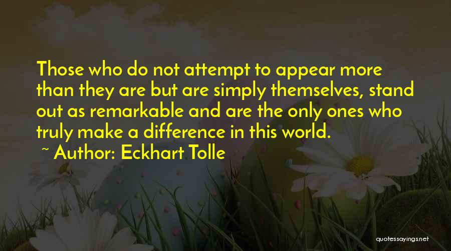 Attempt Success Quotes By Eckhart Tolle