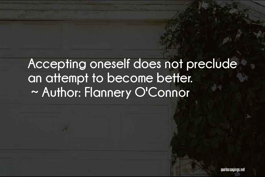 Attempt Success Quotes By Flannery O'Connor