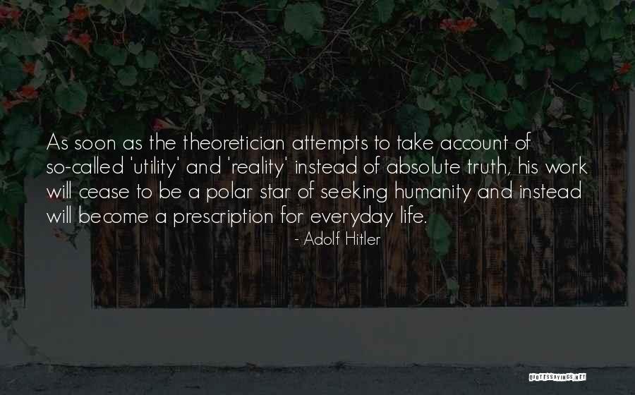 Attempts On Her Life Quotes By Adolf Hitler Attempts On Her Life Quotes By Adolf Hitler