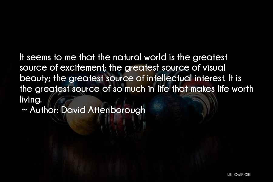 Attenborough David Quotes By David Attenborough