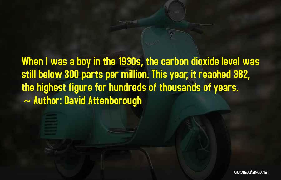 Attenborough David Quotes By David Attenborough