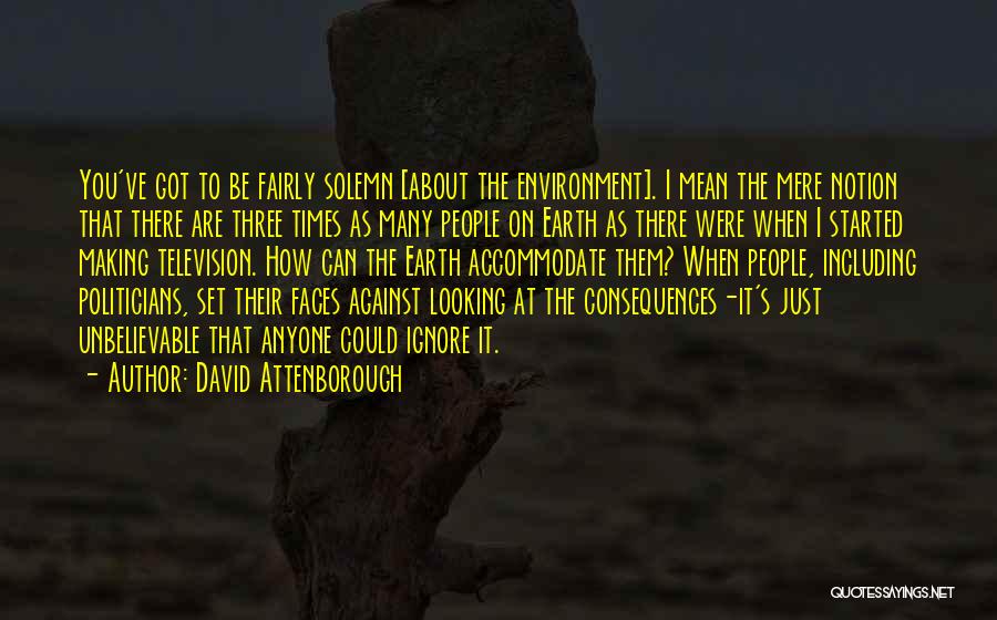 Attenborough David Quotes By David Attenborough