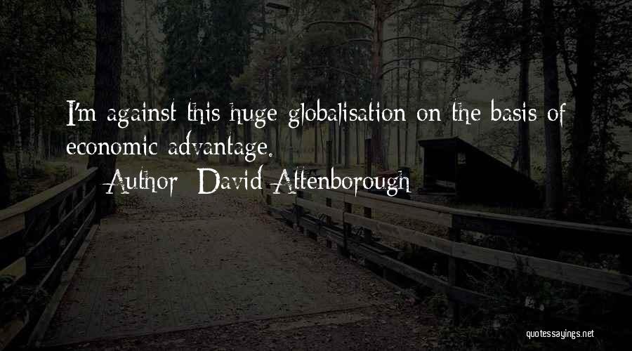 Attenborough David Quotes By David Attenborough