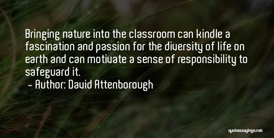 Attenborough David Quotes By David Attenborough