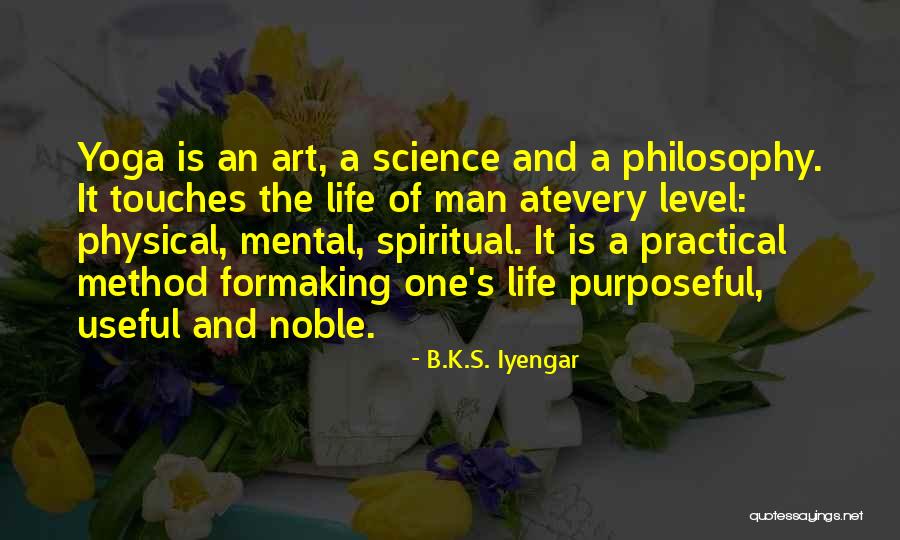 Attenboroughs Reef Quotes By B.K.S. Iyengar Attenboroughs Reef Quotes By B.K.S. Iyengar