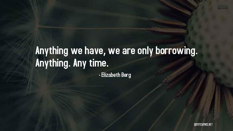 Attenboroughs Story Quotes By Elizabeth Berg Attenboroughs Story Quotes By Elizabeth Berg