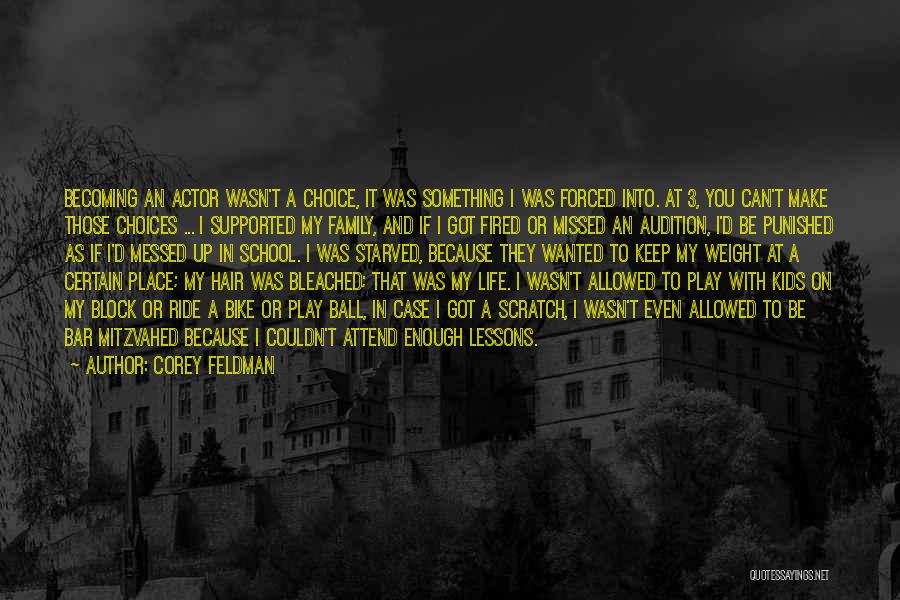 Attend School Quotes By Corey Feldman