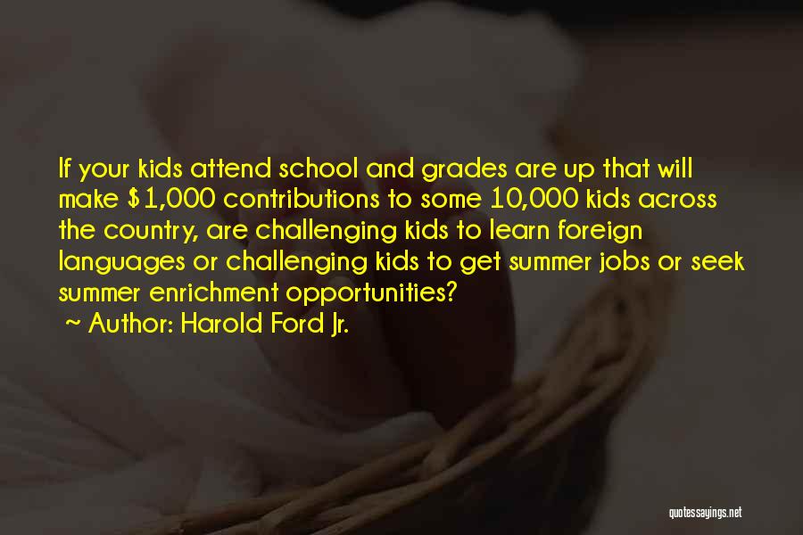 Attend School Quotes By Harold Ford Jr.