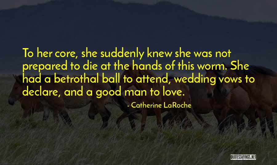 Attend Wedding Quotes By Catherine LaRoche