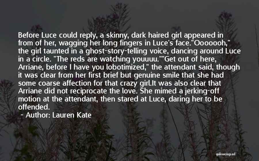 Attendant Quotes By Lauren Kate