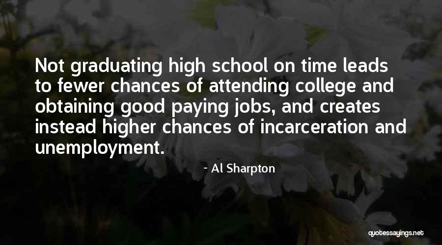 Attending College Quotes By Al Sharpton