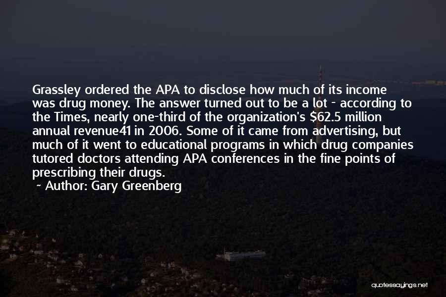 Attending Conferences Quotes By Gary Greenberg