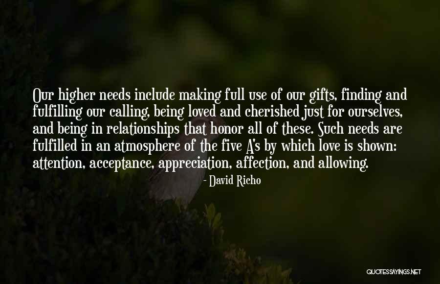 Attention And Affection Quotes By David Richo Attention And Affection Quotes By David Richo