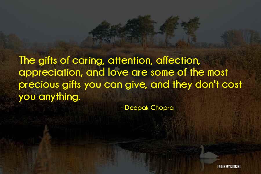 Attention And Affection Quotes By Deepak Chopra