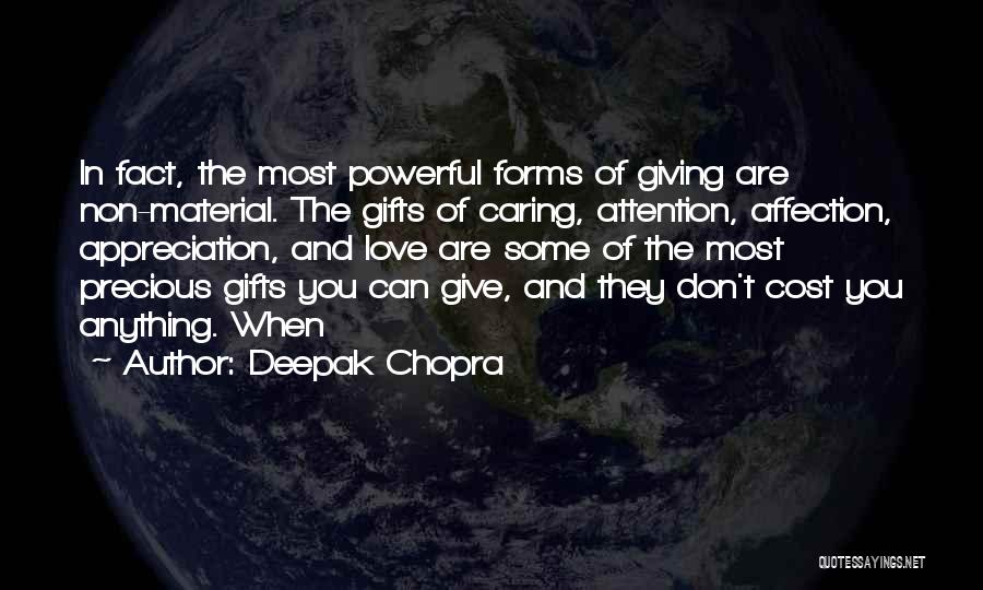 Attention And Affection Quotes By Deepak Chopra
