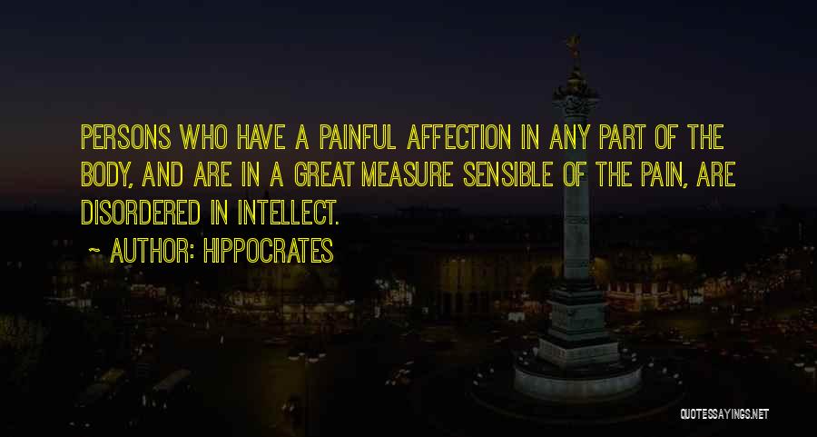 Attention And Affection Quotes By Hippocrates