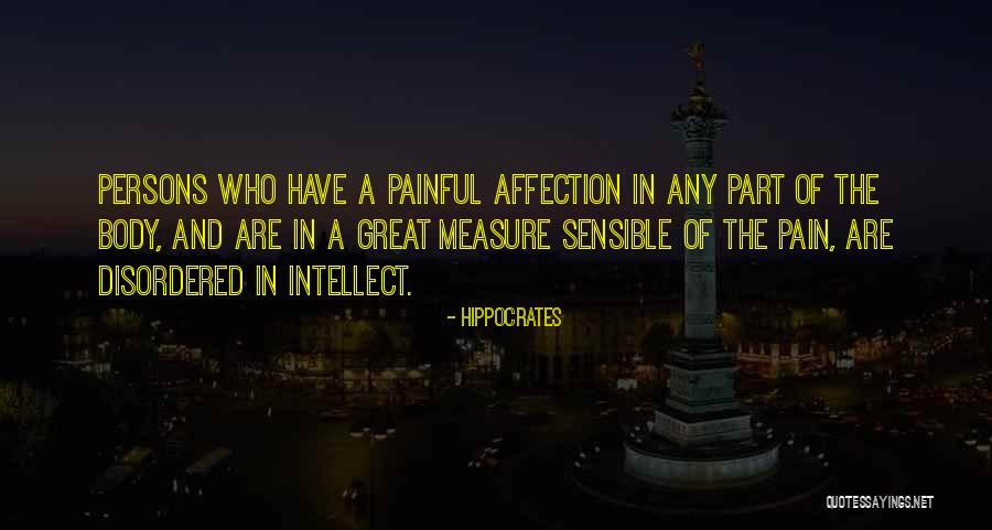 Attention And Affection Quotes By Hippocrates