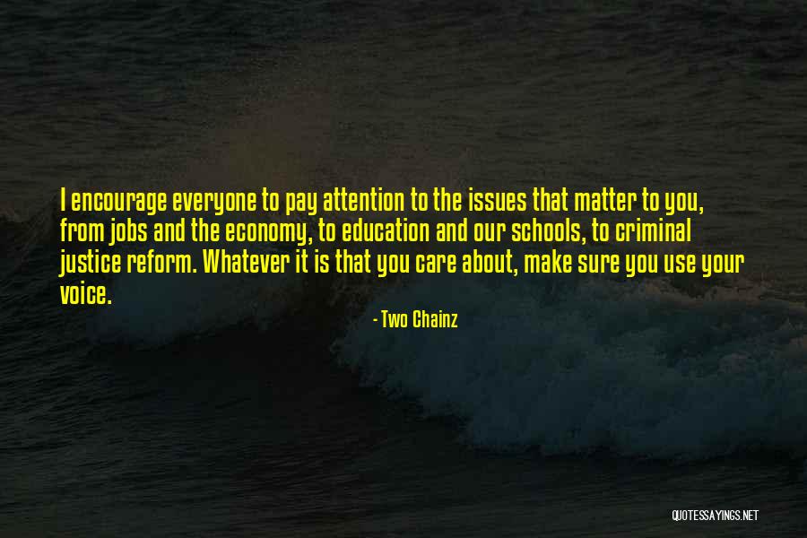 Attention And Care Quotes By Two Chainz Attention And Care Quotes By Two Chainz