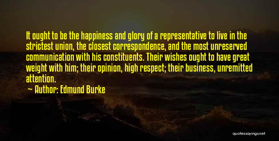 Attention And Respect Quotes By Edmund Burke