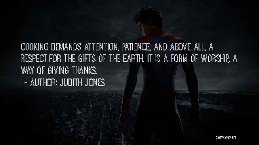 Attention And Respect Quotes By Judith Jones