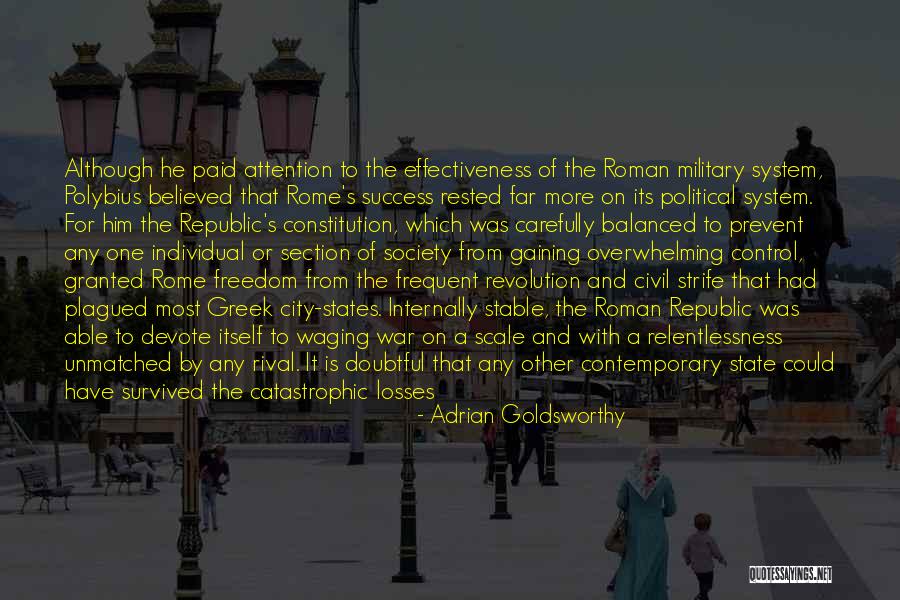 Attention Gaining Quotes By Adrian Goldsworthy Attention Gaining Quotes By Adrian Goldsworthy