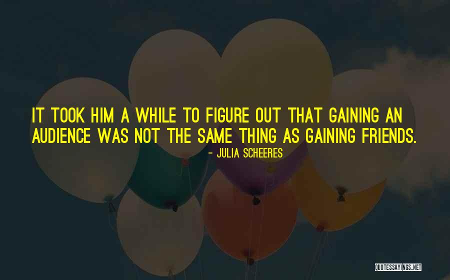 Attention Gaining Quotes By Julia Scheeres Attention Gaining Quotes By Julia Scheeres