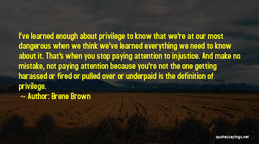 Attention Getting Quotes By Brene Brown