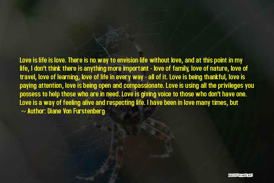 Attention Love Quotes By Diane Von Furstenberg