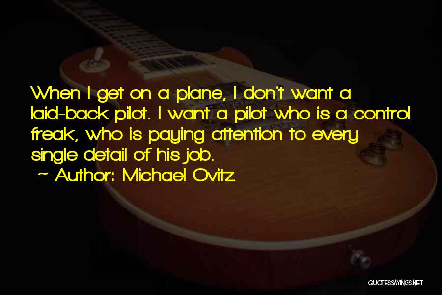 Attention To Detail Quotes By Michael Ovitz