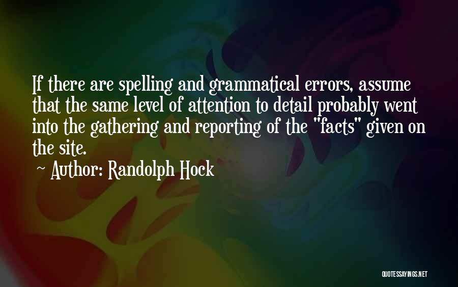 Attention To Detail Quotes By Randolph Hock