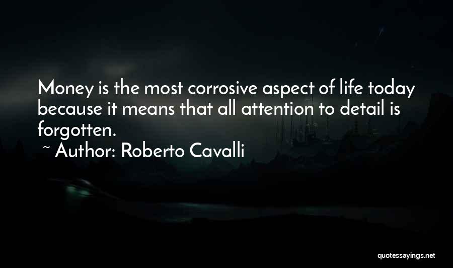 Attention To Detail Quotes By Roberto Cavalli
