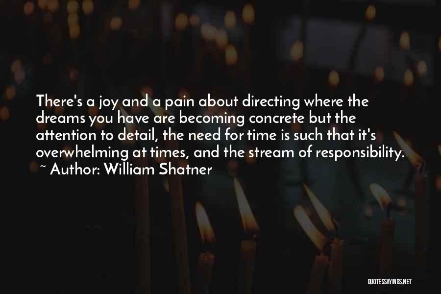 Attention To Detail Quotes By William Shatner