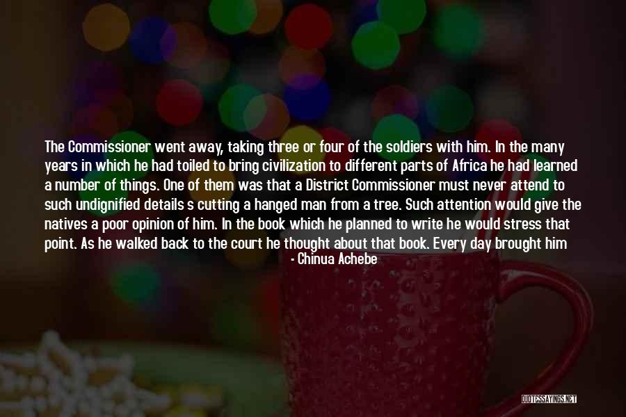 Attention To Details Quotes By Chinua Achebe Attention To Details Quotes By Chinua Achebe