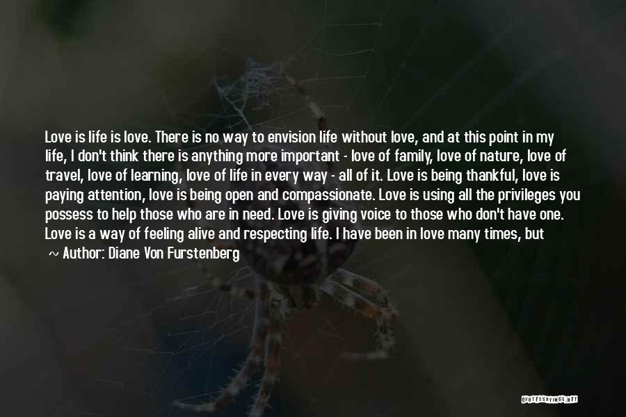 Attention To Love Quotes By Diane Von Furstenberg