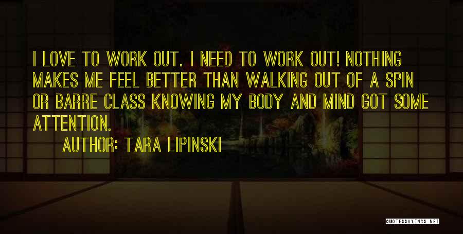 Attention To Love Quotes By Tara Lipinski