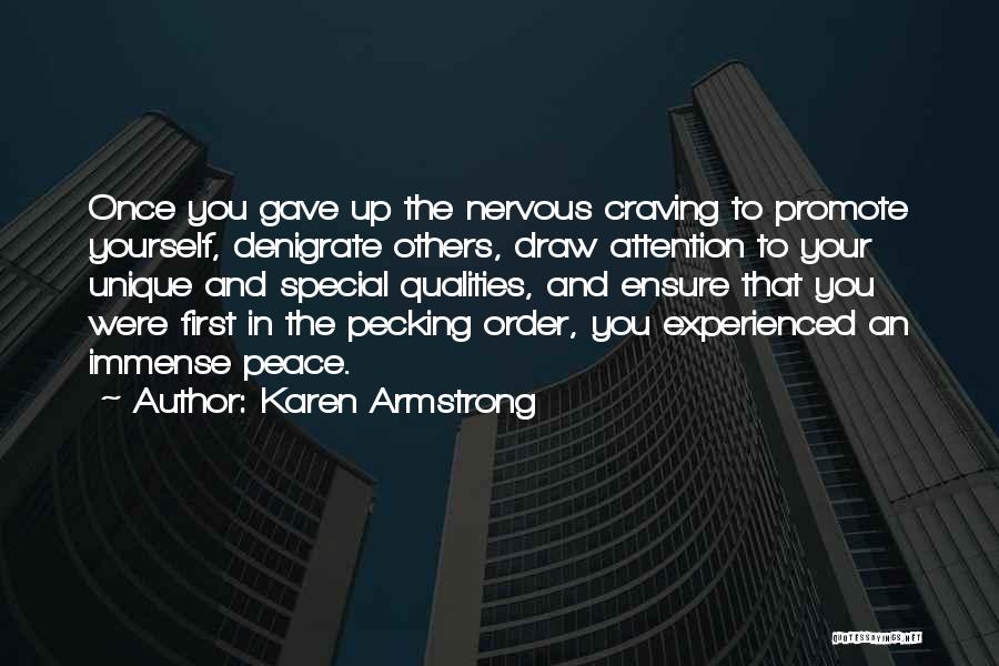 Attention To Others Quotes By Karen Armstrong