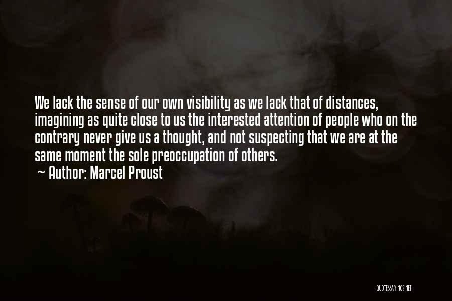 Attention To Others Quotes By Marcel Proust